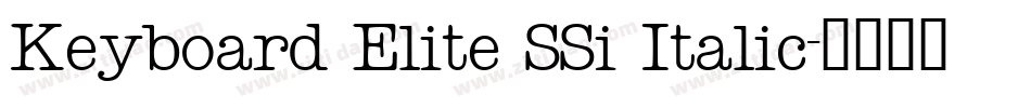 Keyboard Elite SSi Italic字体转换